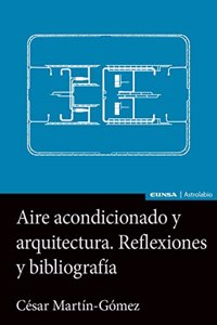 Aire acondicionado y arquitectura: Reflexiones y bibliografia