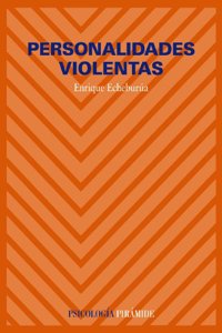 Personalidades violentas / Violent Personalities