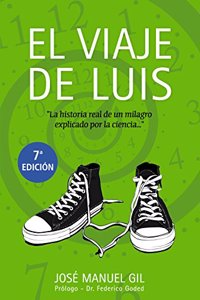 El viaje de Luis / The journey of Louis