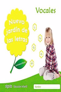 Nuevo jardin de las letras. Vocales.: Lectoescritura Pauta