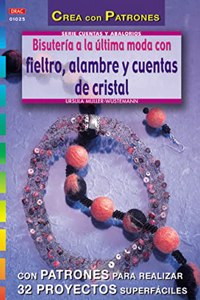 Bisuteria Ultima Moda Fieltro Alambre Cuentas [Paperback] [Jan 01, 2013] MULLER(365292)