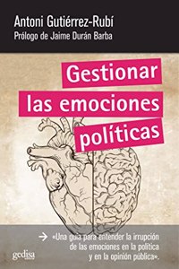 Gestionar las emociones politicas