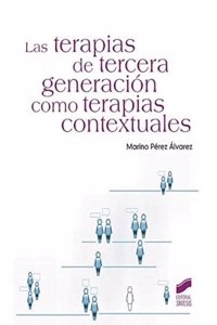 Las terapias de tercera generacion como terapias contextuales