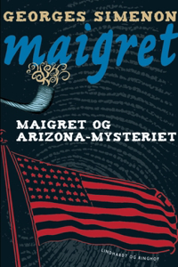 Maigret og Arizona-mysteriet