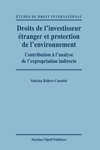 Droits de l'Investisseur Étranger Et Protection de l'Environnement