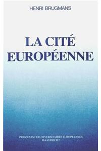 La Cite Europeenne