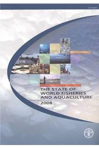 The State of the World Fisheries and Aquaculture 2008