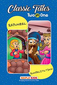 Classic Tales - 2 in 1 Rapunzel & Remplestskin