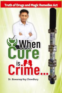 When Cure is Crime...