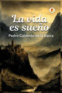 vida es sueño