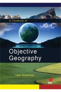 A Textbook of Objective Geography