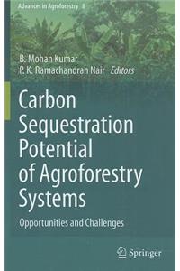 Carbon Sequestration Potential of Agroforestry Systems