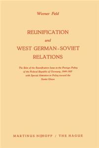 Reunification and West German-Soviet Relations
