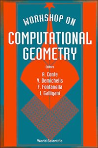 Computational Geometry - Proceedings of the Workshop