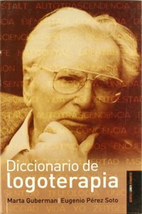 Diccionario De Logoterapia.