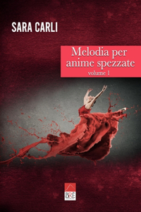 Melodia per anime spezzate