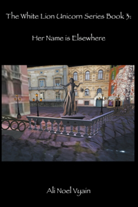 Her Name is Elsewhere