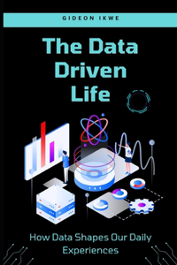 Data-Driven Life