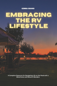 Embracing the RV Lifestyle