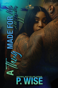 A Thug Made For Me 2