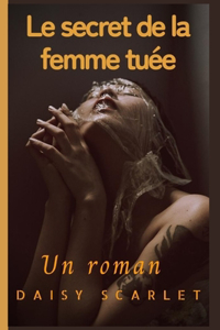 Le secret de la femme tuée