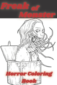 Freak of Monster Horror Coloring Book