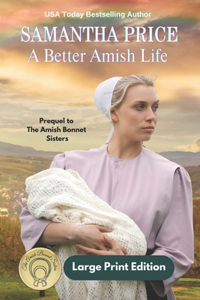 Better Amish Life LARGE PRINT