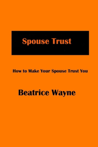 Spouse Trust