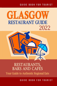 Glasgow Restaurant Guide 2022