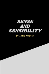 Sense and Sensibility by Jane Austen