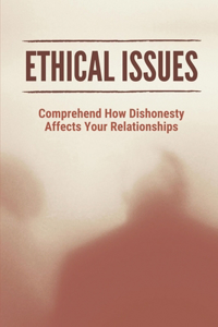 Ethical Issues