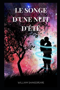 Le Songe d'une nuit d'ete