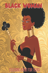 Black Woman Coloring Book for Teens