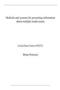 Methods and systems for presenting information about multiple media assets