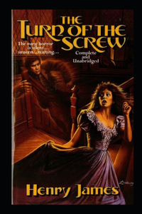 The Turn of the Screw Illustrated