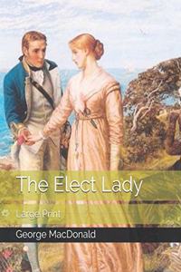 The Elect Lady