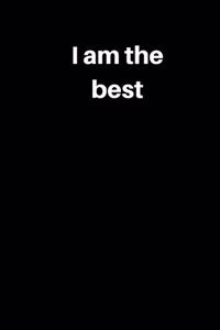 I Am the Best