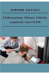 Elaborazione Misure Ottiche acquisite con OTDR