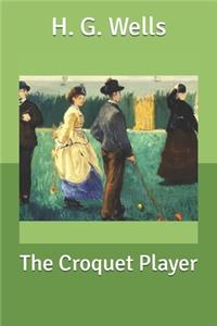The Croquet Player