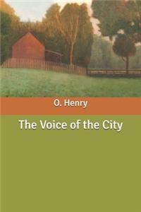 The Voice of the City
