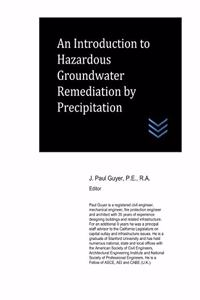 Introduction to Hazardous Groundwater Remediation by Precipitation