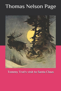 Tommy Trot's visit to Santa Claus