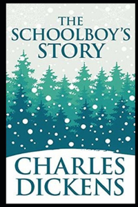 The Schoolboy's Story Illustrated