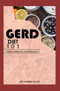 Gerd Diet 101: How essential is gerd diet