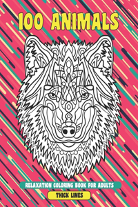 Relaxation Coloring Book for Adults - 100 Animals - Thick Lines