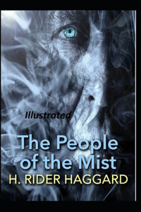 The People of the Mist Illustrated