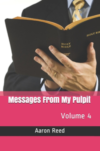 Messages From My Pulpit