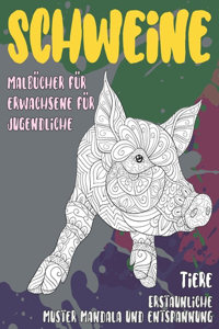 Malbücher für Erwachsene für Jugendliche - Erstaunliche Muster Mandala und Entspannung - Tiere - Schweine