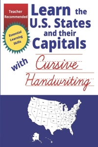 Learn the U. S. States and their Capitals with Cursive Handwriting