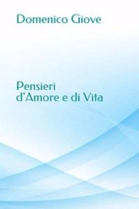 Pensieri d'amore e di vita